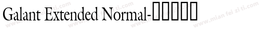 Galant Extended Normal字体转换